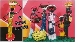 News Paper Craft | diy african doll | how to make newspaper doll | waste material craft |