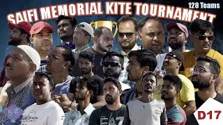 Saifi Memorial Kite Tournament 2023 Day 17 | Dekhiye Goldi Bhai Ko Kisne Kata Dhoka Deke 😆😂 🤣