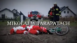 MIKOŁAJ W TARAPATACH - OSP Bysław x SK Films