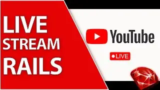 Livestream to Your Rails App with Amazon IVS