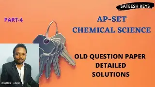 AP-SET Chemical Science Question paper detailed solutions (Part-4)