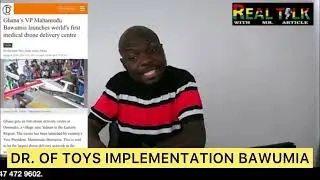 DR. OF TOYS IMPLEMENTATION BAWUMIA.