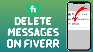 How to Delete A Inbox Message on Fiverr (2024) | Delete Fiverr Messages