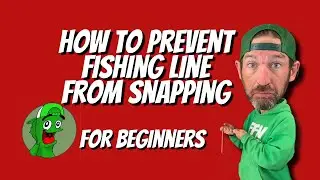 How to prevent fishing line from snapping  #fishingforbeginners #howtofish #freshwaterfishing