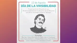 12 de Agosto - D&Iacute;A DE LA VIHSIBILIDAD - Presentaci&oacute;n de Proyecto de Ley