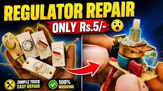 Fan Regulator Repair | Only Rs.5/- 🤯