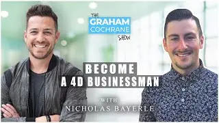 How to Balance Business and Life w/ Nicholas Bayerle