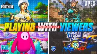 Games with Viewers| N7freakinbad is Live!!!!!!! #fortnite #rocketleague #fallguys #apexlegends
