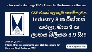 John Keells Holdings (JKH.N) 2024 Q3 Financial Performance | 2024 Q3 Earnings Report Analysis | CSE