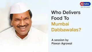 Who delivers food to Mumbai Dabbawalas | Dr Pawan Agrawal | JioTalks