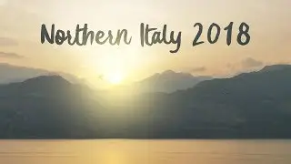 Northern Italy 2018
