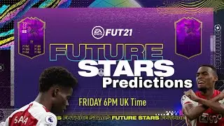 FUTURE STARS TEAM 1 & 2 PREDICTIONS + FUTURE STARS EVENT EXPLAINED - FIFA 21 ULTIMATE TEAM