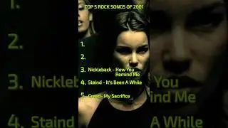 Top 5 Rock Songs of 2001. #music