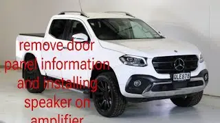information mercedes matrix 250 2022 model open door panel and woofer/amplifier installing