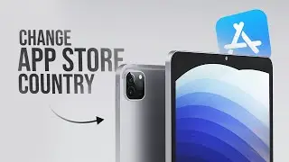 Как изменить страну в App Store на iPad Pro (урок)