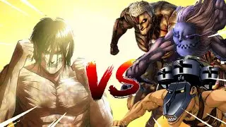Eren vs Jaw Titan, Armored Titan, Cart Titan ( SFX + Colored )