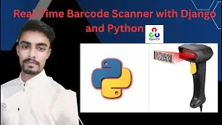 Real Time Barcode Scanner with Django and Python  With Source Code