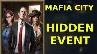 Hidden Grand Return Event - Mafia City