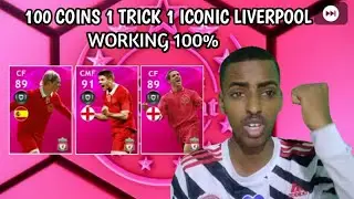 100 Coins Only Easily Trick to Get Iconic Moment Liverpool in Pes 2021Mobile