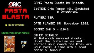 Pasta Blasta - Arcadia - Oric 48K - Emulated - Skill 9 - 2,040 points.