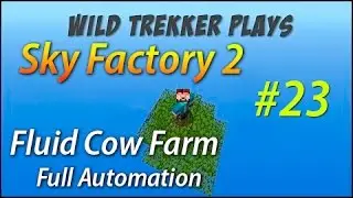 Fluid Cow Farm [Minecraft Sky Factory 2] [Ep23]