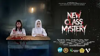 Film Pendek Horor - Tugas Sekolah SMAN 1 Kalibunder Sukabumi ( New Class mystery)