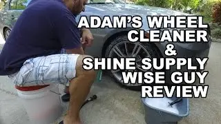 Обзор Wise Guy от Adam's Wheel Cleaner and Shine Supply