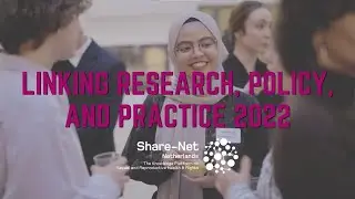 Share-Net Netherlands Linking Research, Policy, and Practice Conference 2022