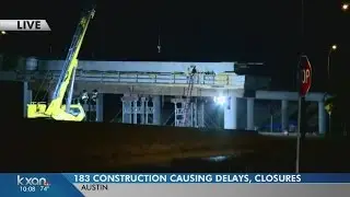 Prepare for more delays with 183 South project construction