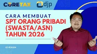 ✅ Cara Buat Konsep SPT Orang Pribadi 2026 di Coretax DJP | ASN & Swasta Wajib Tahu