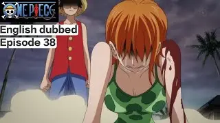 🧩 One piece episode 38📈 One piece reaction ❤️#anime #bleach #big3 #naruto #dbz #luffy #zoro #goku 
