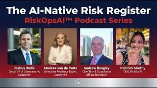 The AI-Native Risk Register to Manage Enterprise Risk Intelligently - Part 2