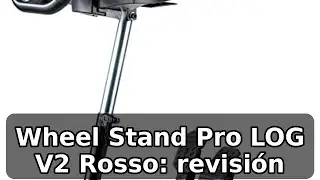 Review del Wheel Stand Pro LOG V2 Rosso: estabilidad y ajuste para simulaci&oacute;n