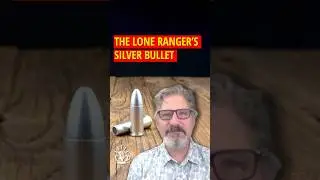 Silver Bullets & The Lone Ranger: The Untold Origin