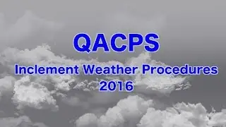 QACPS Inclement Weather Procedures