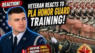 PLA Honor Guard Training Is INSANE | U.S. Air Force Veteran Reacts