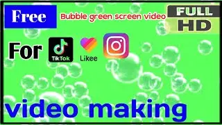 bubble effect green screen video || no copyright