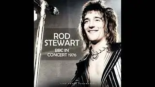 Rod Stewart ⭐ BBC. In Concert Newcastle City Hall,1976⭐Big Bayou Live⭐  (**2023**)