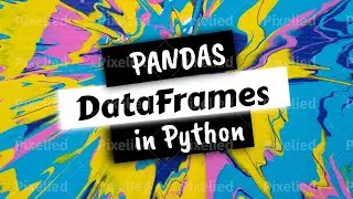 PANDAS DataFrames in Python