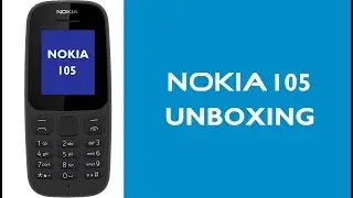Nokia 105 ''2017'' Unboxing