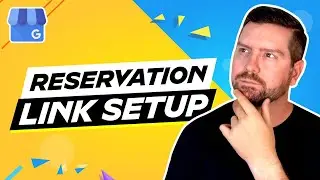 How To Add A Reservation Link To Google Business Profile