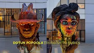 Dotun Popoola: Rubbish to Rubies - The road to a solo exhibition in Baku, Azerbaijan