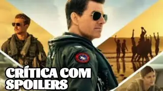 Top Gun 2 &eacute; bom? Cr&iacute;tica com Spoilers