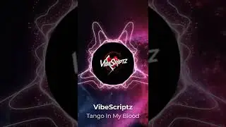 Tango In My Blood - In Just One Dance