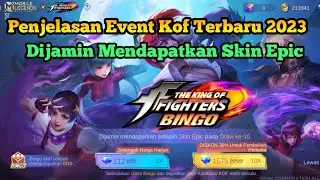Skin Kof Hadir Kembali !! Dijamin Mendapatkan Skin Epic Di Event Kof Bingo Mobile Legends