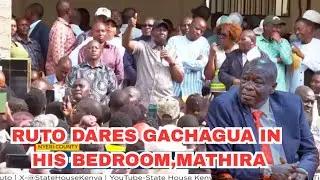 HAO MAJAMAA NITAKUTANA NAO HAWATAAMINI. Ruto takes Political war to Gachagua's bedroom, Mathira,