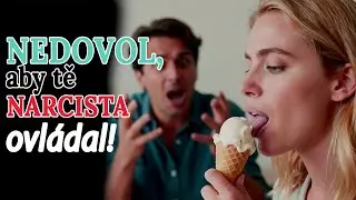 Ubraň se narcistovi pomocí jeho slabin. Nedovol, aby tě ovládal!