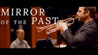 Caleb Hudson: Mirror of the Past -- Trumpet and Piano