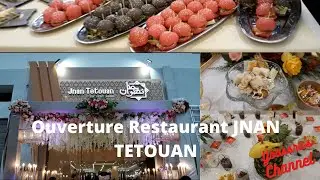 Ouverture Restaurant Jnan Tetouan