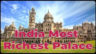 Top Richest Palace of Indian History | Watch Inside Story of these Royal India Palace